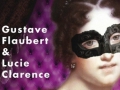 Emma B. Libertine de Gustave Flaubert et Lucie Clarence