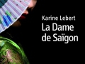La Dame de Sagon, de Karine Lebert...