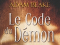 Le Code du Dmon, d'Adam Blake...