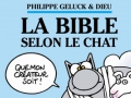 La Bible selon Le Chat, de Philippe Geluck...