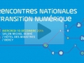 Rencontres nationales de la transition numrique...