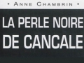 La perle noire de Cancale...