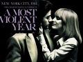 A most violent year...
