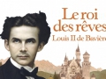 Le Roi des rêves – Louis II de Bavière d'Isaure de Saint Pierre... Le Roi des rêves – Louis II de Bavière d'Isaure de Saint Pierre...