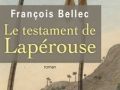 Le testament de Lapérouse de François Bellec... Le testament de Lapérouse de François Bellec...