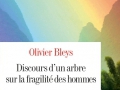 Discours d'un arbre sur la fragilité des hommes... Discours d'un arbre sur la fragilité des hommes...