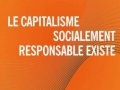 Le capitalisme socialement responsable existe...