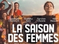 La saison des femmes...