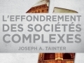 L'effondrement des sociétés complexes...