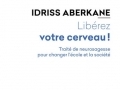 Libérez votre cerveau !... Libérez votre cerveau !...