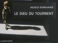 Le Dieu du tourment... Le Dieu du tourment...