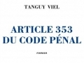 Article 353 du code pénal... Article 353 du code pénal...