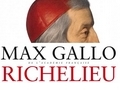 Richelieu, la foi dans la France...