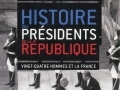Histoire des Présidents de la République... Histoire des Présidents de la République...