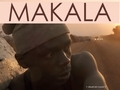 Makala... Makala...