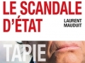 Tapie, le scandale d'Etat... Tapie, le scandale d'Etat...