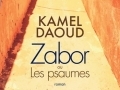 Zabor de Kamel Daoud...