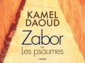 Zabor de Kamel Daoud... Zabor de Kamel Daoud...