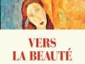 Vers la beauté... Vers la beauté...
