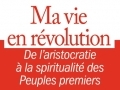 Ma vie en révolution...