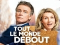 Tout le monde debout... Tout le monde debout...