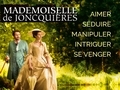 Madame de Joncquières... Madame de Joncquières...