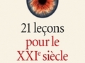 21 Leçons pour le XXIe siècle...