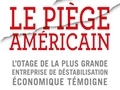 Le piège américain... Le piège américain...