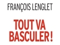 Tout va basculer !...