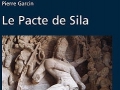 Le pacte de Sila de Pierre Garcin...