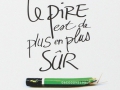 Le pire est de plus en plus sûr : Enquête sur l'école de demain...