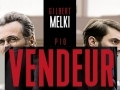 Vendeur avec Gilbert Melki...