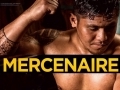 Mercenaire... Mercenaire...
