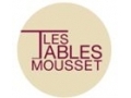 Les Tables Mousset... Les Tables Mousset...