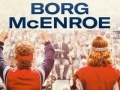 Borg/Mc Enroe...