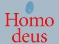 Homo Deus... Homo Deus...