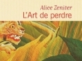 L'Art de perdre...