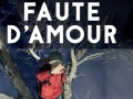 Faute d'amour... Faute d'amour...