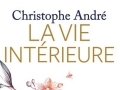 La vie intérieure... La vie intérieure...