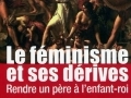 Le féminisme et ses dérives...