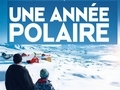 Une année polaire... Une année polaire...