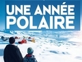 Une année polaire...