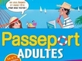 Passeport Adultes... Passeport Adultes...