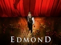 Edmond... Edmond...