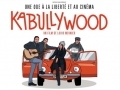 Kaboullywood...