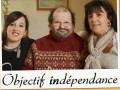 Objectif indépendance avec Jean...